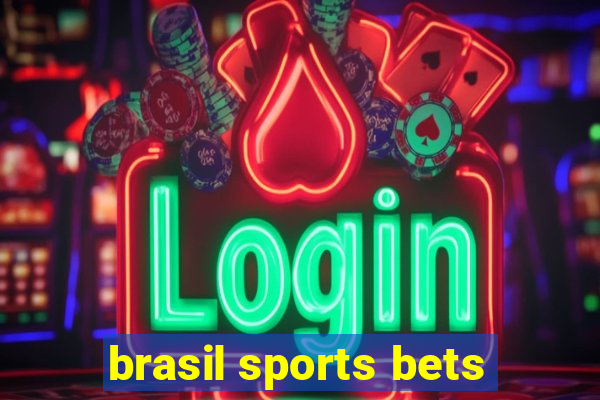 brasil sports bets